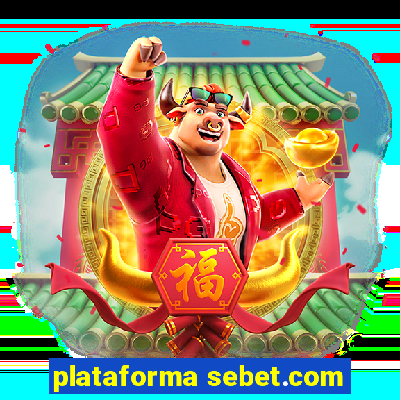 plataforma sebet.com